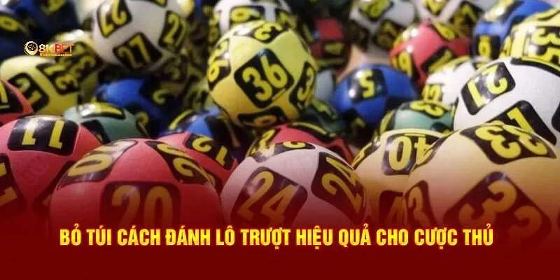 Lô trượt 8KBET có tỷ lệ thưởng bao nhiêu?