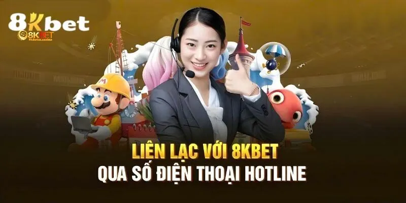 Hướng dẫn cách liên hệ 8KBET cụ thể nhất